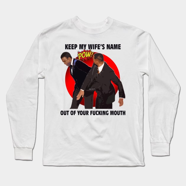 wow will smith slap chris rock Long Sleeve T-Shirt by RANS.STUDIO